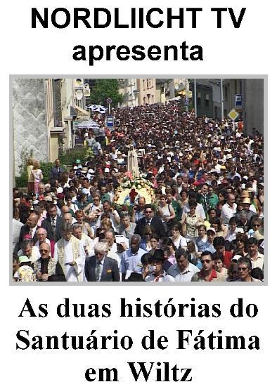 As duas histórias do Santuário de Fátima em Wiltz