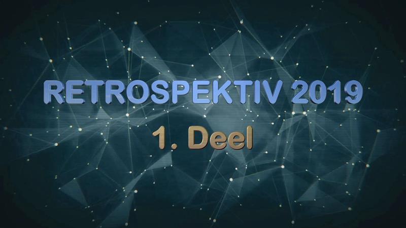 Retrospektiv 2019 - 1.Deel