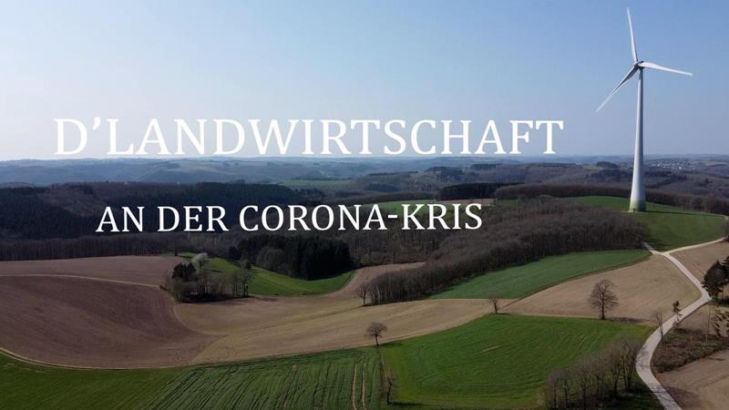 D'Landwirtschaft an der Corona-Kris